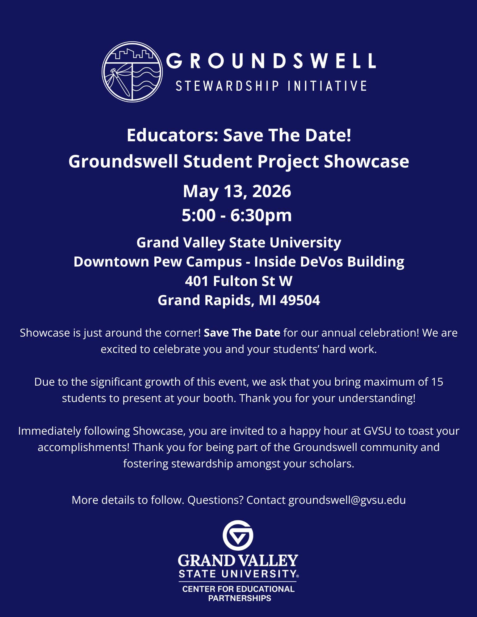 Flyer with general information on for showcase event; May 13th, 2026 at 5pm, location 401 Fulton St. W Grand Rapids MI